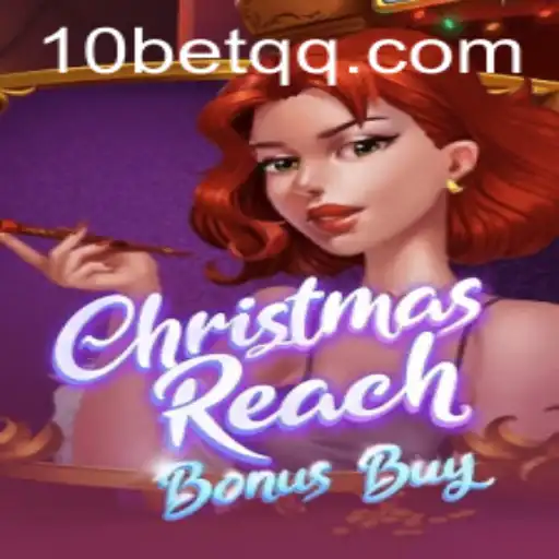 Explore the Thrilling World of ChristmasReachBonusBuy
