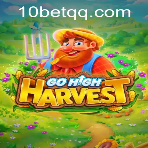The Ultimate Guide to GoHighHarvest: A Game of Strategy and Innovation