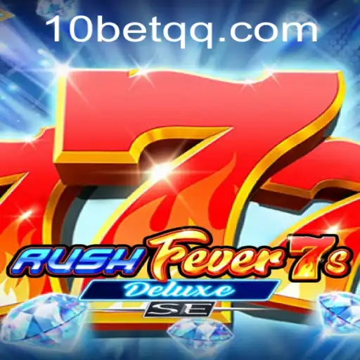 RushFever7sDeluxeSE: A Thrilling Gaming Experience with Modern Twists